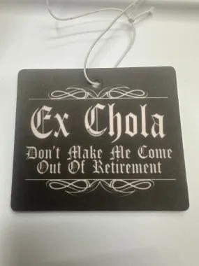 Ex-Chola air freshener