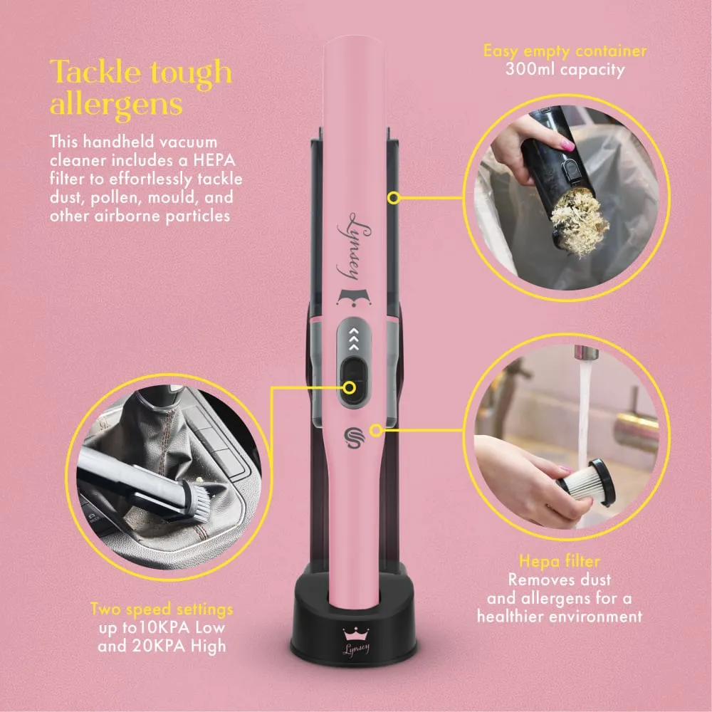 Lynsey's Cleaning Range - Cordless Handheld Vacuum