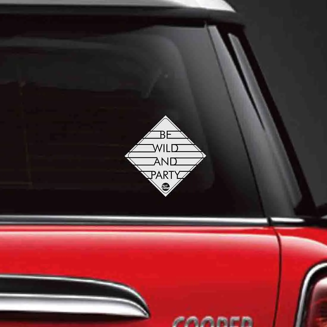 Vehicle Car Bumper Sticker - Be Wild and Party